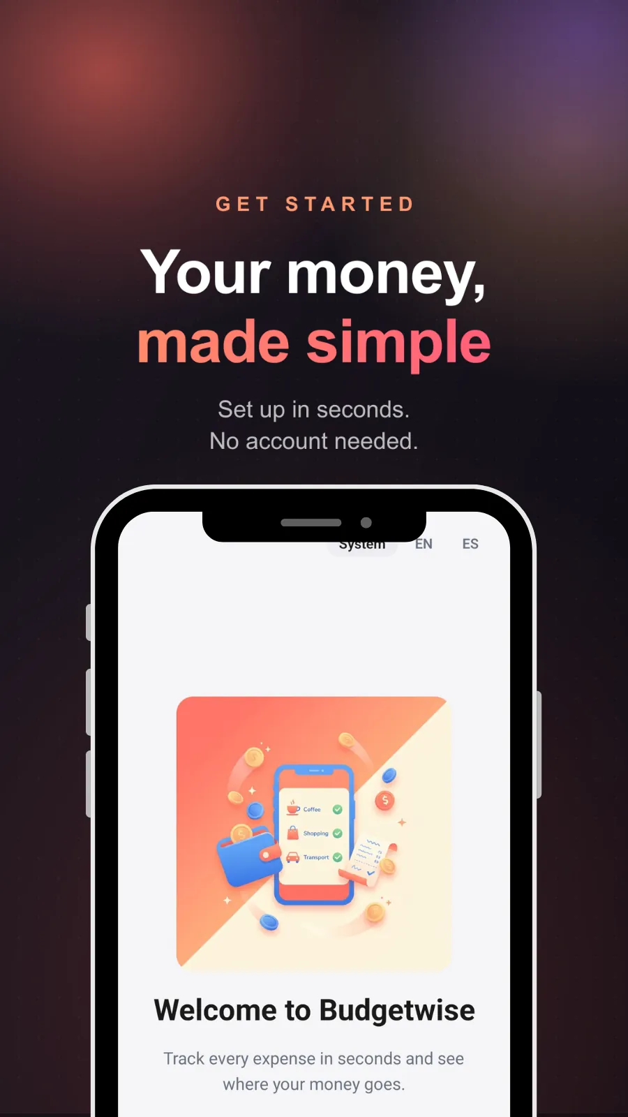 Budgetwise onboarding, which sets up in seconds and needs no account