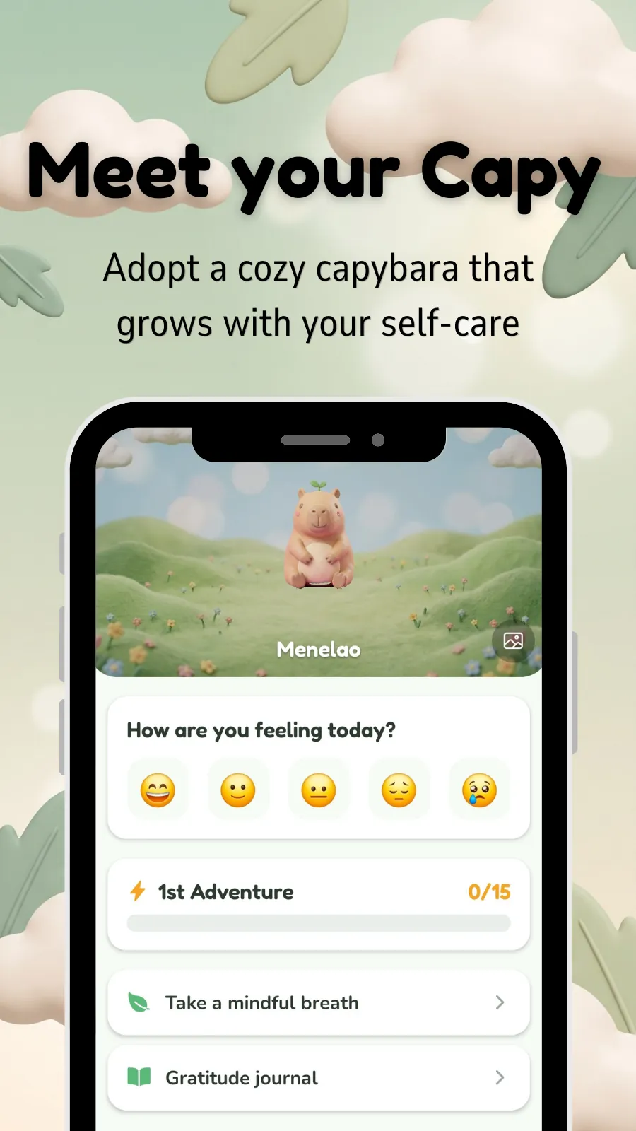 Capy home screen: the capybara in its meadow habitat, a mood check-in row and the day's self-care goals